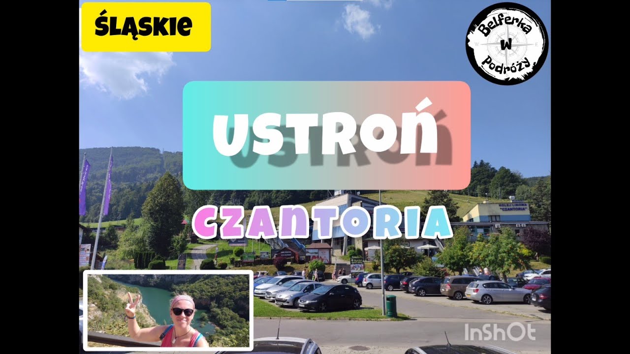 Ustroń - Czantoria - Kolej Linowa. Największa atrakcja Ustronia.