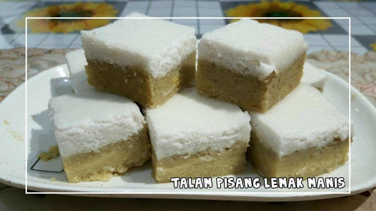 #35 Talam Pisang Lemak Manis