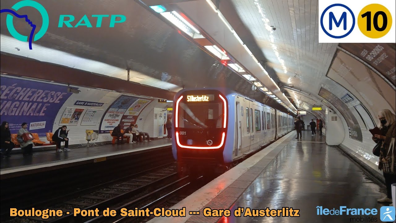 Métro 10 RATP - MF19 N°001 Boulogne - Pont de Saint-Cloud --- Gare d’Austerlitz 