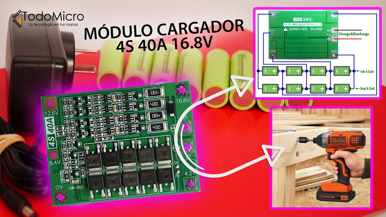🔋⚡ M&oacute;dulo 4S 40A BATTERY CHARGER. Ideal DIY pack de bater&iacute;as para taladros.