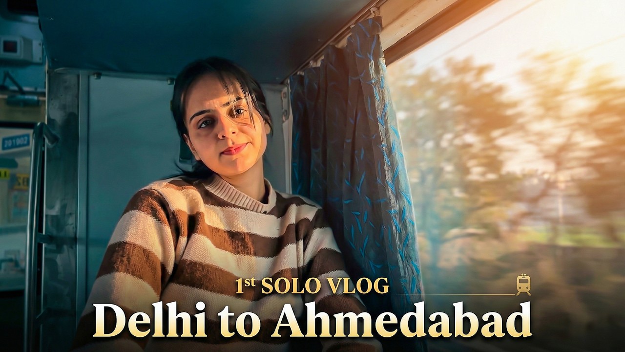 First Time Travelling Alone 😳 | Delhi to Ahmedabad
