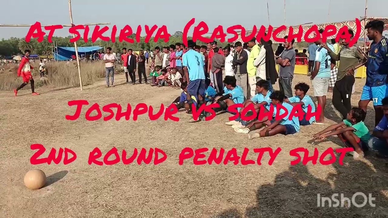 At sikiriya (Rasunchopa) joshpur vs sohdah 2nd round penalty shot #youtubevideos #viral #video 
