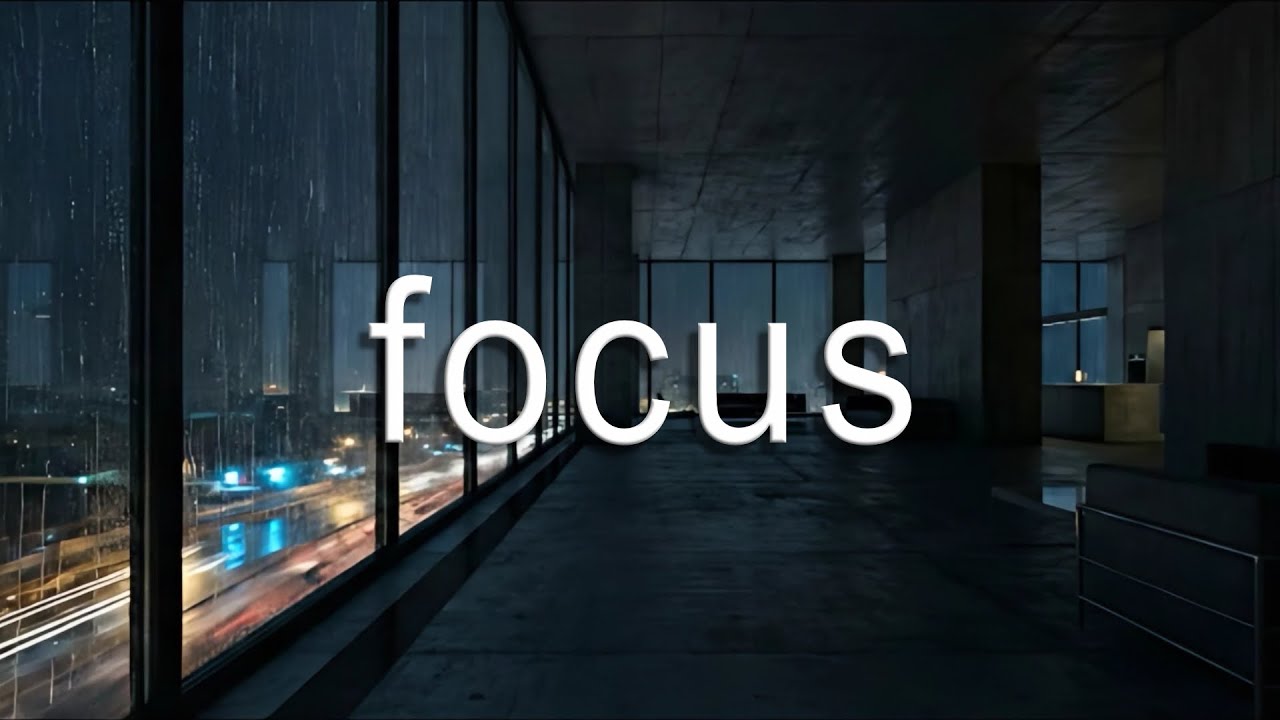 Focus for Success | Slow Sad Music for Deep Focus & Work 🌧️
