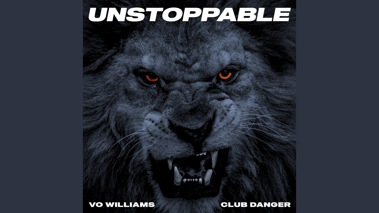 UNSTOPPABLE