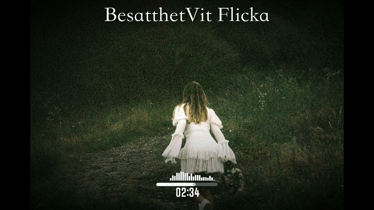Vit Flicka - Besatthet
