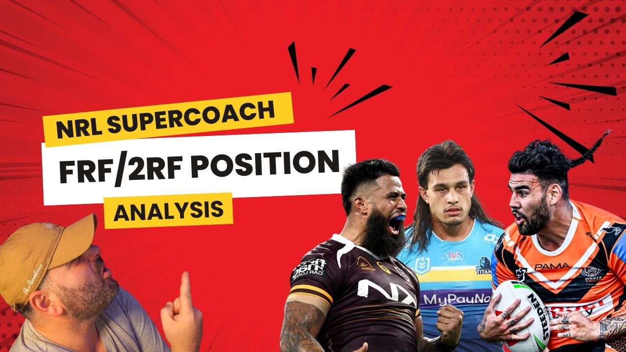 NRL SUPERCOACH 2026: FRF/2RF ANALYSIS - NO PAYNE NO GAIN?