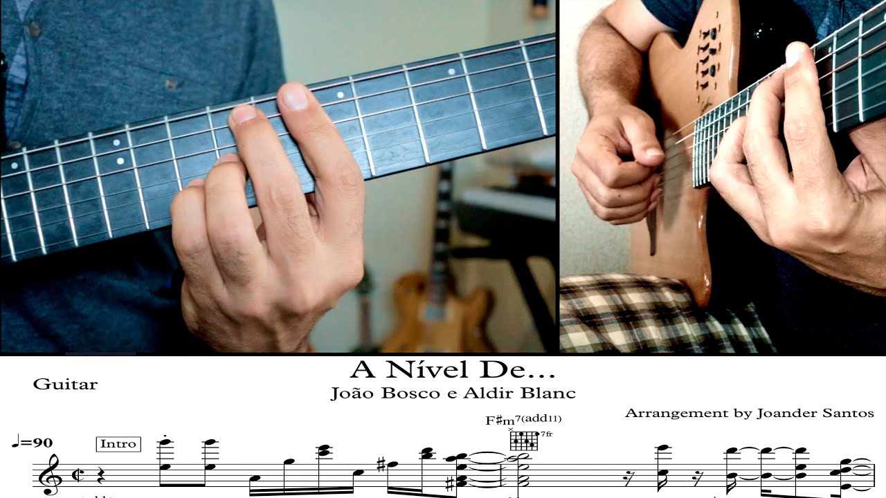 A Nível De... - Arranjo para violão (Arrangement for Guitar)
