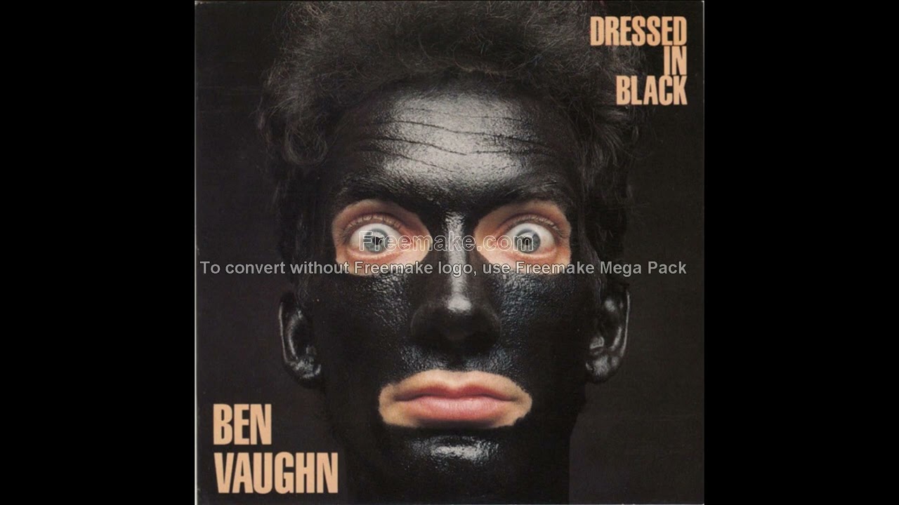 Ben Vaughn - Dressed in black