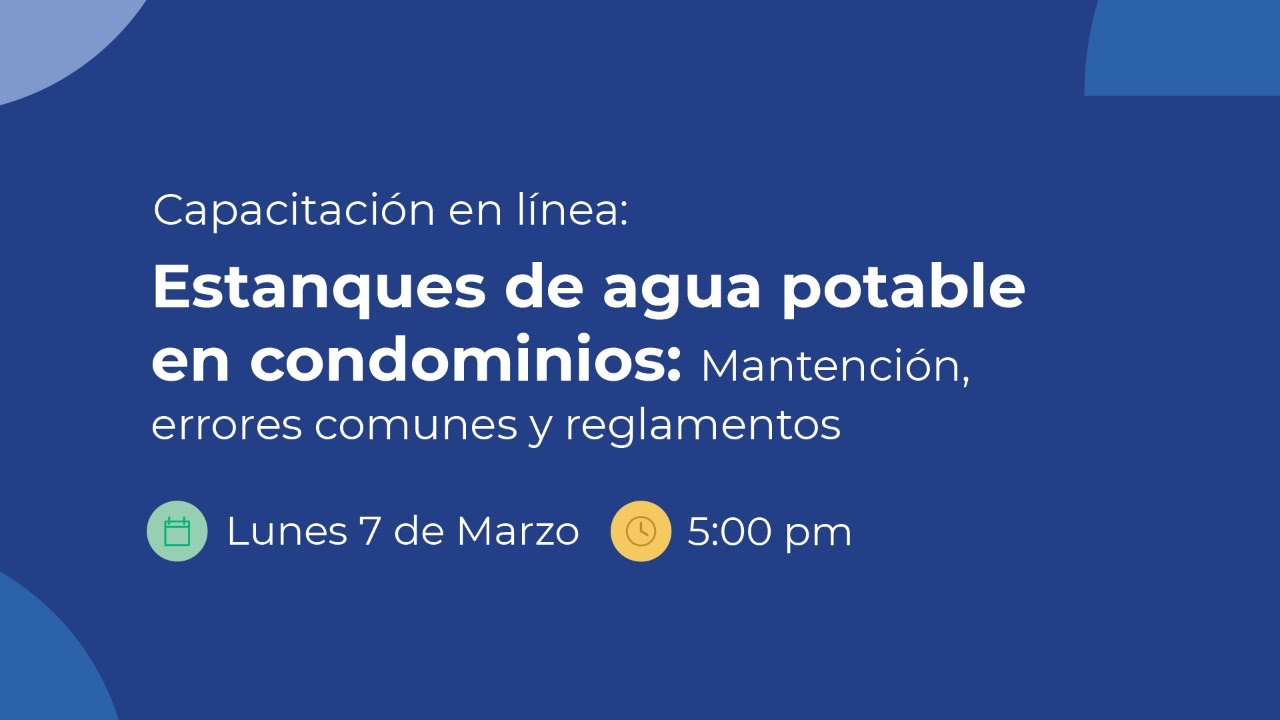 #CapacitaciónOnline: Estanques de agua potable en condominios con GradoClima
