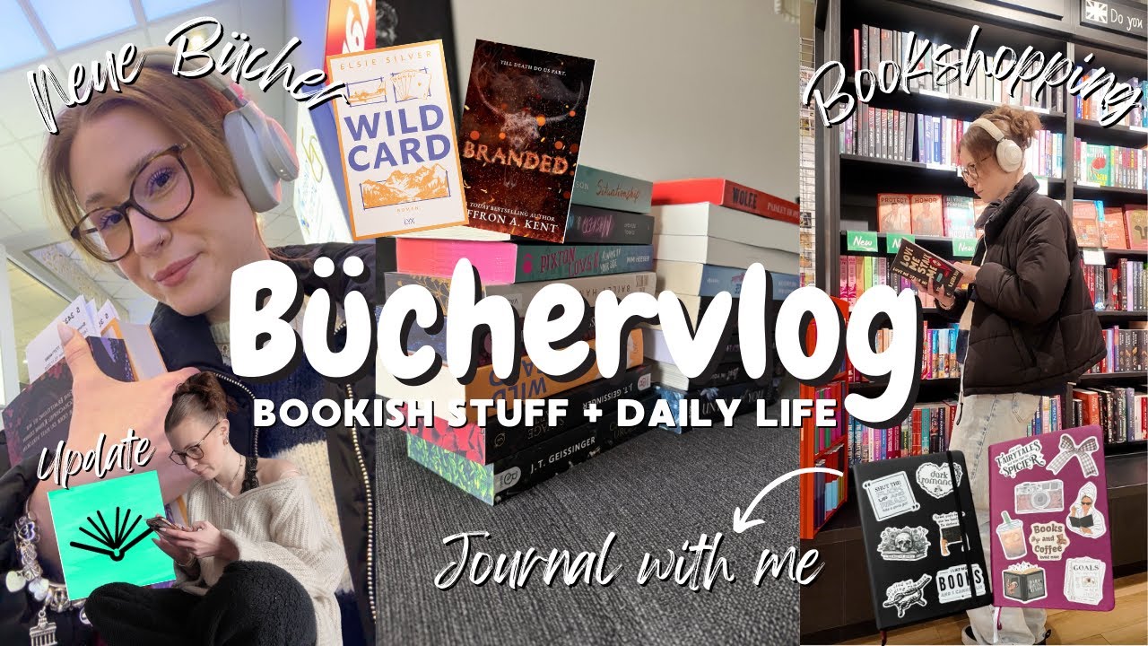 B&uuml;chervlog 🎀 | Bookjournal Update, neue B&uuml;cher, Bookshopping, Videodreh, &hellip;