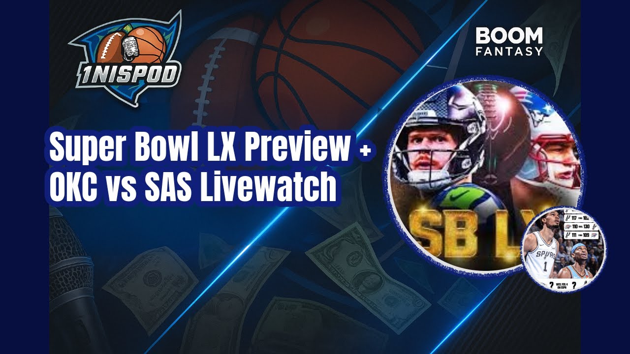 SUPER BOWL LX Preview+Best Bets💰 | Live OKC vs Spurs & NBA Trade Deadline News | #SBLX | #OKCvsSAS 📱