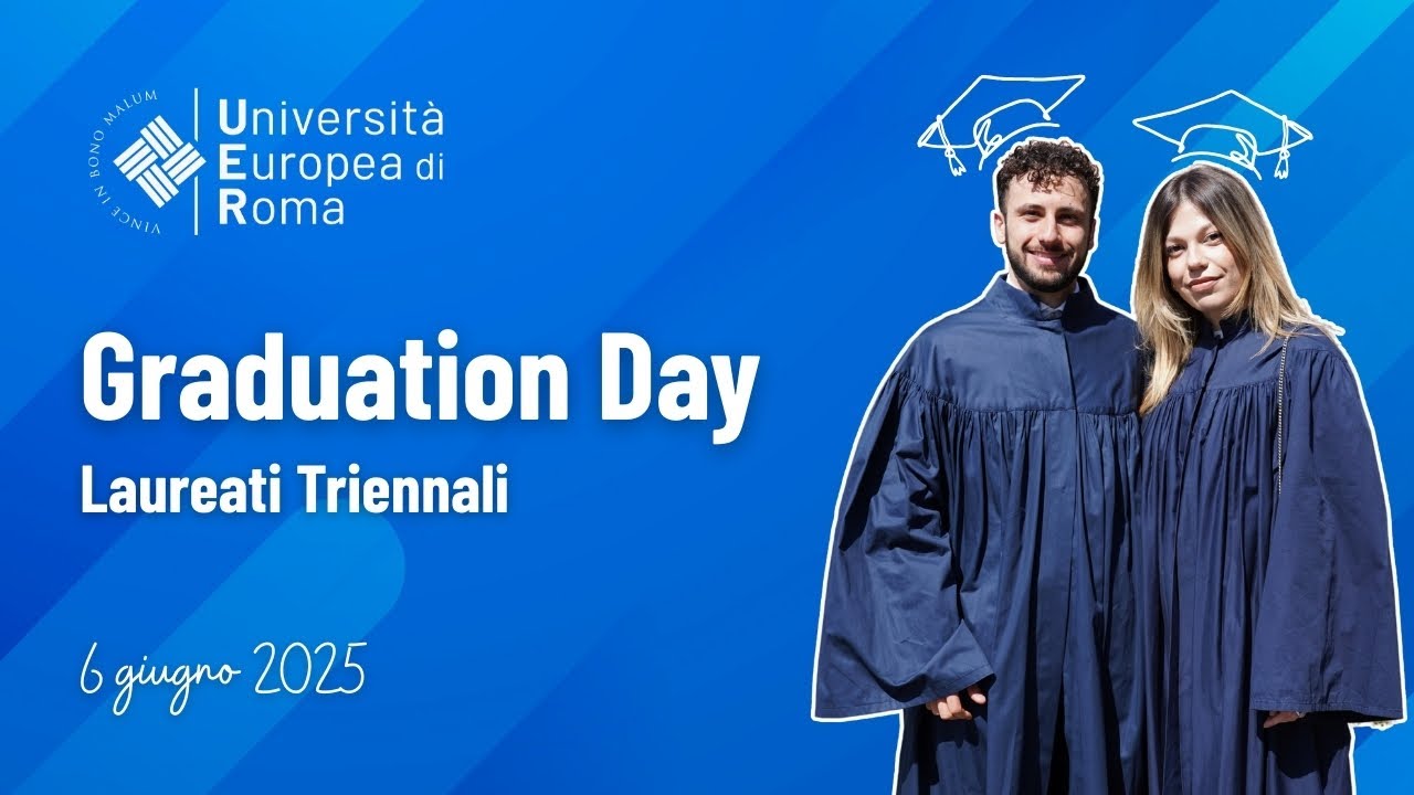 Università Europea di Roma Graduation Day Triennale 2025