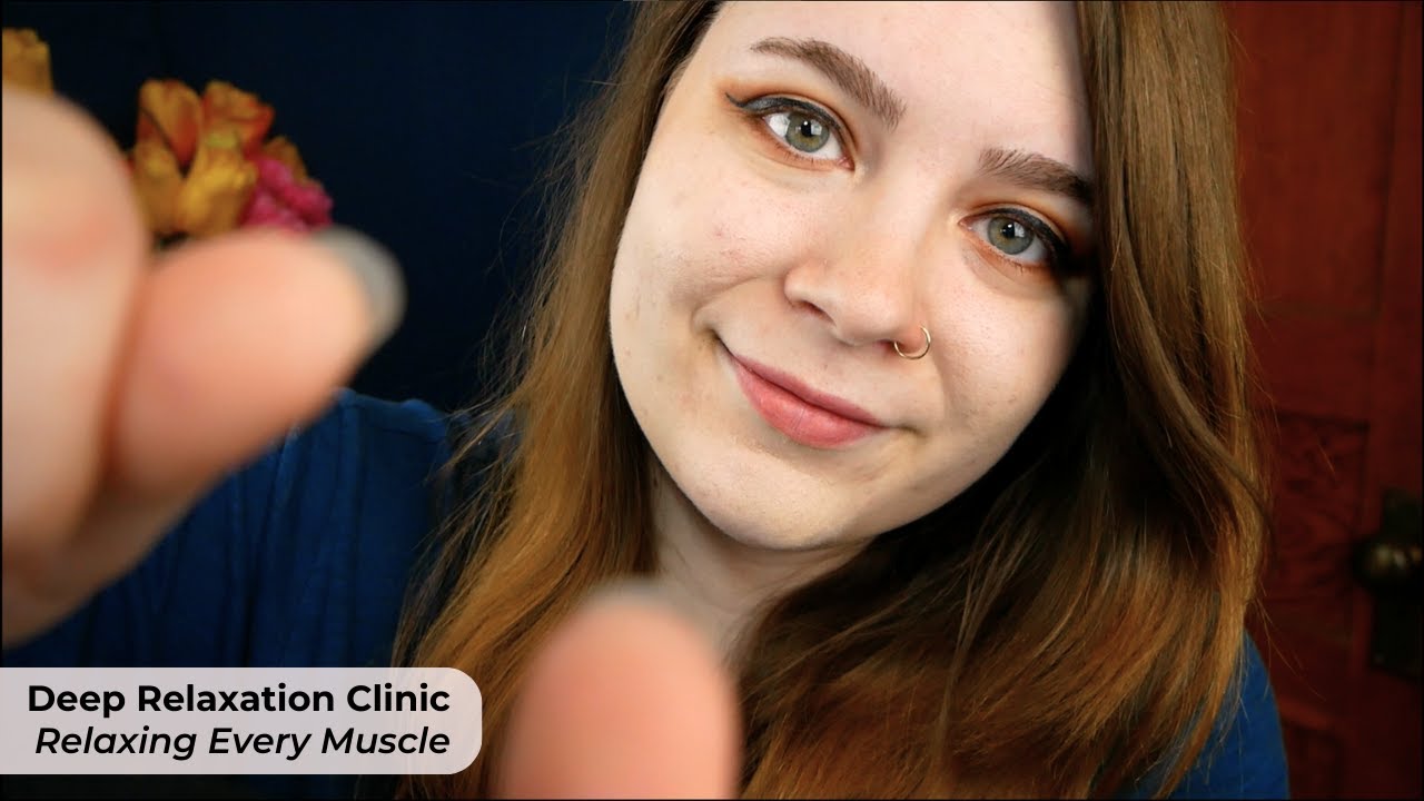 Deep Relaxation Clinic: Relaxing Every Muscle in Your Body 🌟 ASMR Soft Spoken Personal Attention RP