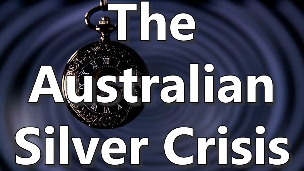 The Australian Silver Crisis