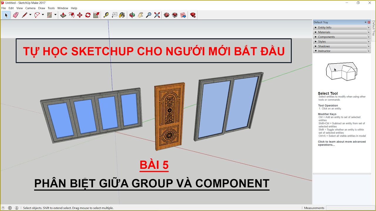 GROUP VÀ COMPONENT TRONG SKETCHUP