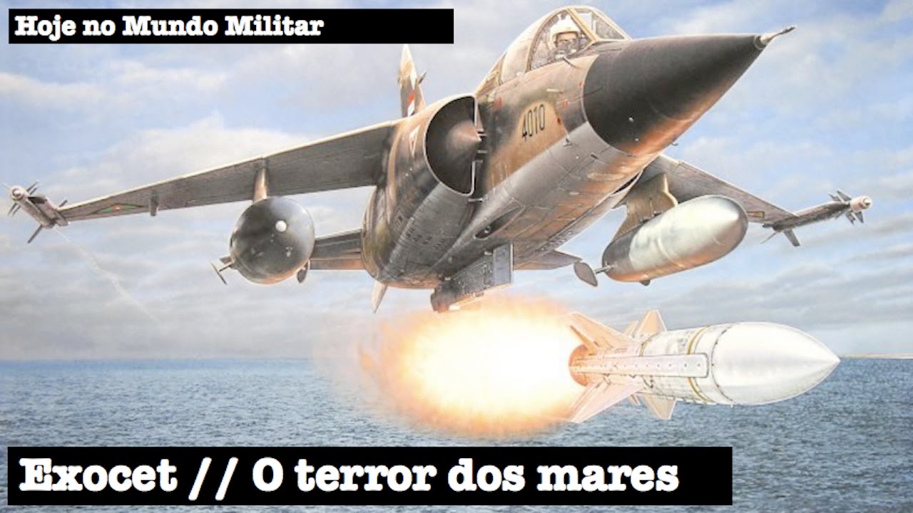 Exocet, o terror dos mares