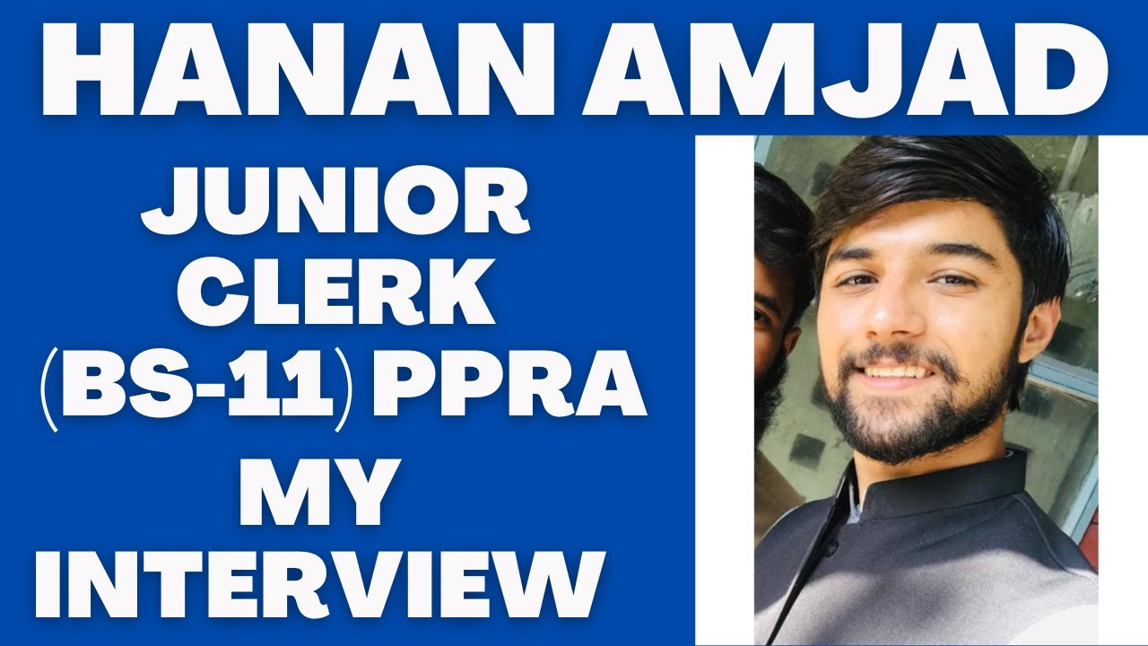 Hanan Amjad | Junior Clerk Interview Experience PPRA | PPSC Interview Experience | PPSC Jobs 2023