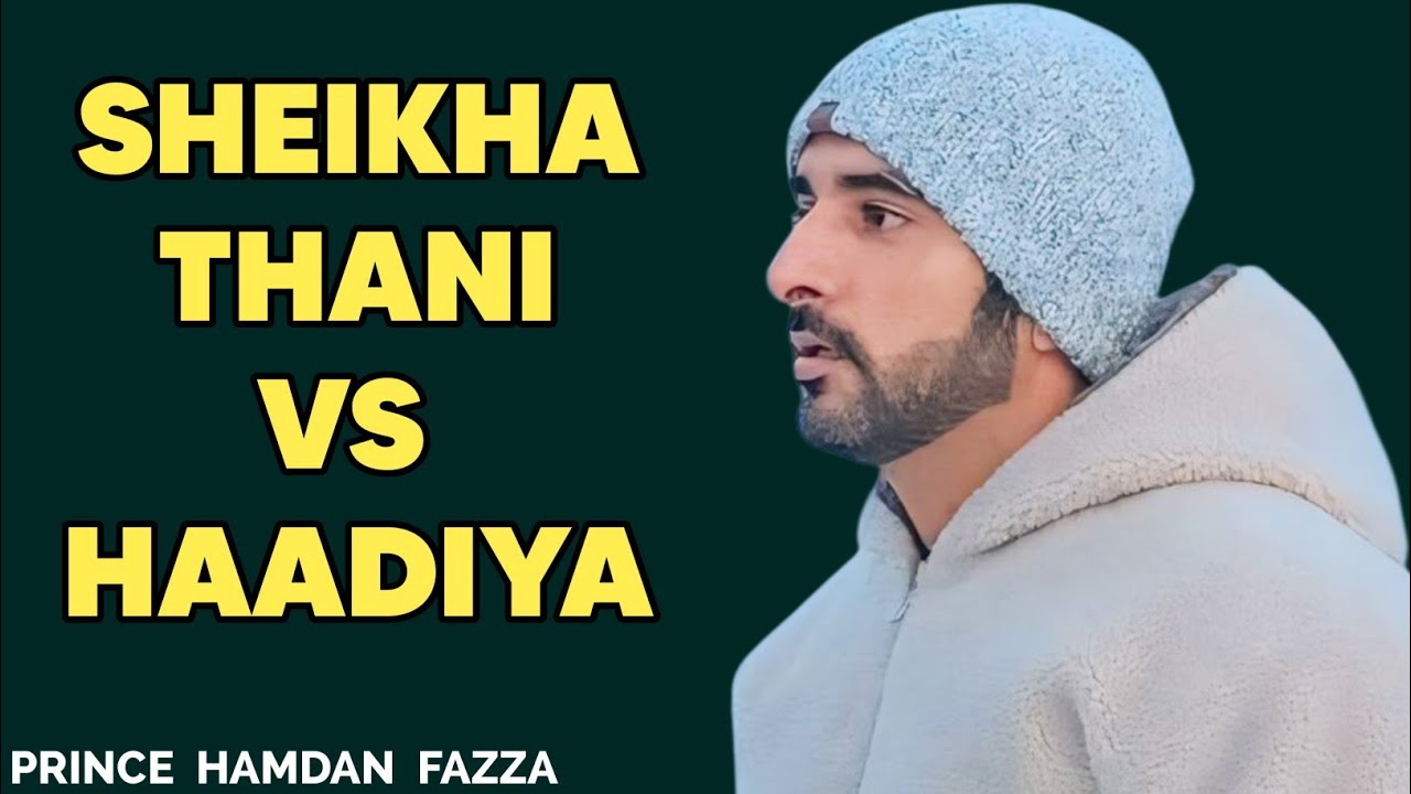 Sheikha Thani vs Haadiya | Fazza New Poem | Sheikh Hamdan | Spoken Words Poetry |