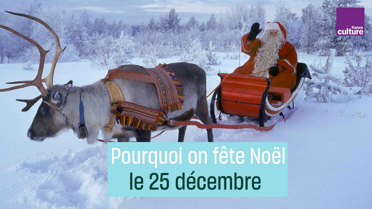 Pourquoi on f&ecirc;te No&euml;l un 25 d&eacute;cembre