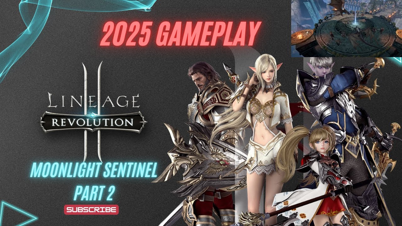 2025 Lineage 2 Revolution Gameplay – Moonlight Sentinel | Part 2
