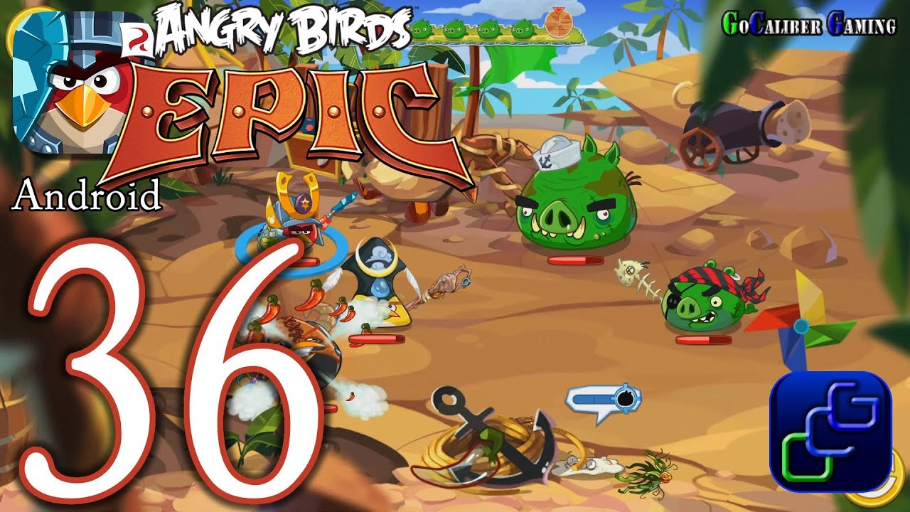ANGRY BIRDS Epic Android Walkthrough - Part 36 - Dungeons: Porktuga, Floating Hoghouse, Ghost Ship