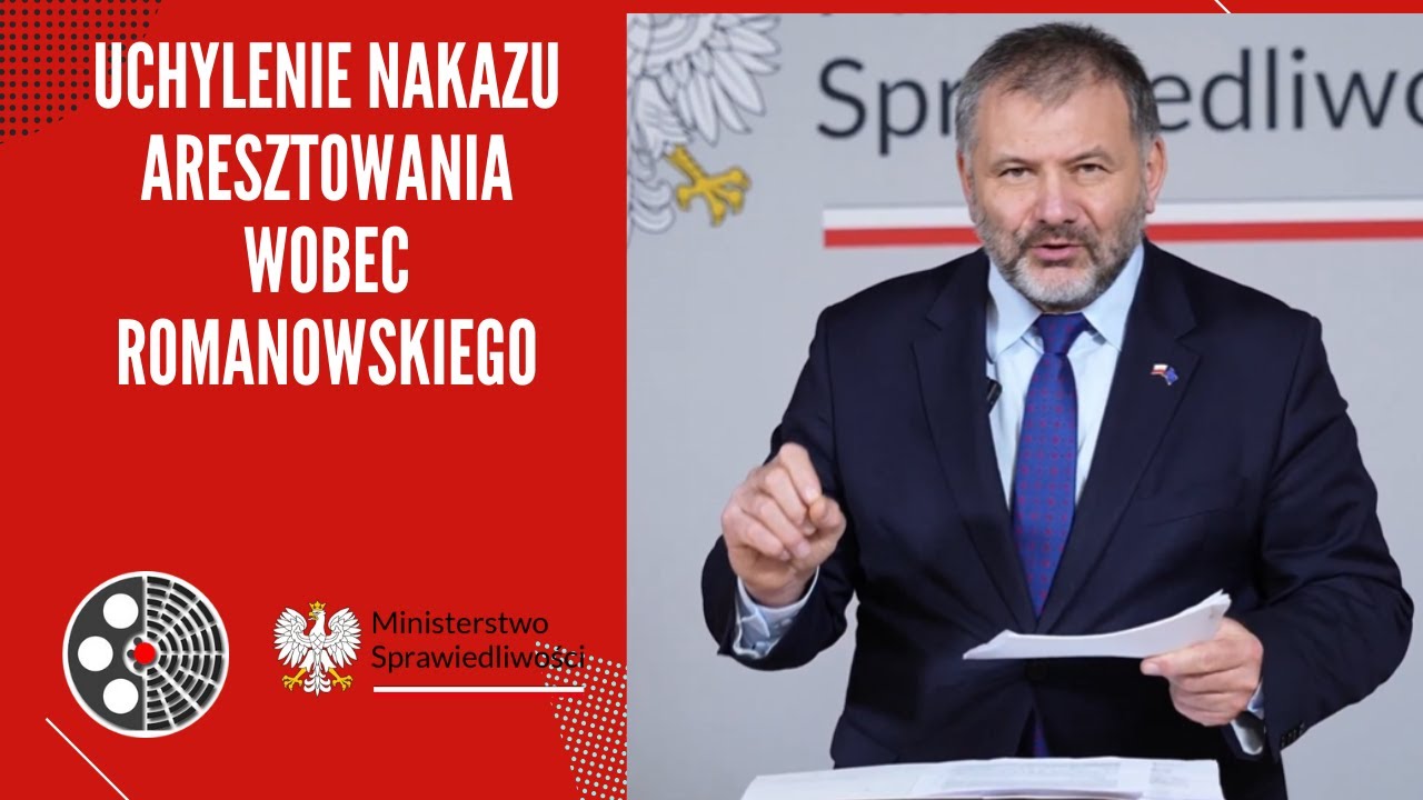 [MS]: W. Żurek - Uchylenie europejskiego nakazu aresztowania wobec Marcina Romanowskiego