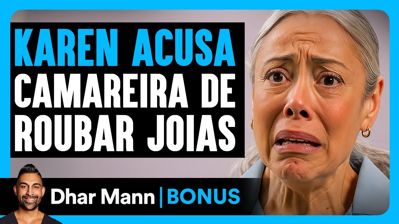Karen Acusa Camareira De Hotel De Roubar Joias | Dhar Mann Studios
