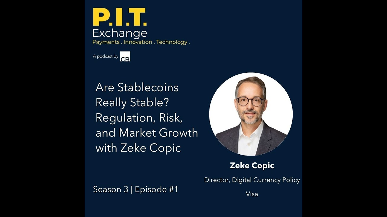 Are Stablecoins Really Stable? Regulation, Risk, and Market Growth with Zeke Copic - [Season 3 | ...