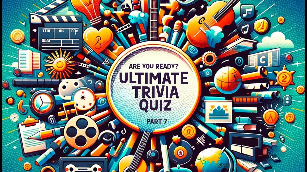 Ultimate Trivia Quiz - Part 7: 50 Questions to Challenge Your Knowledge! #Trivia #Quiz