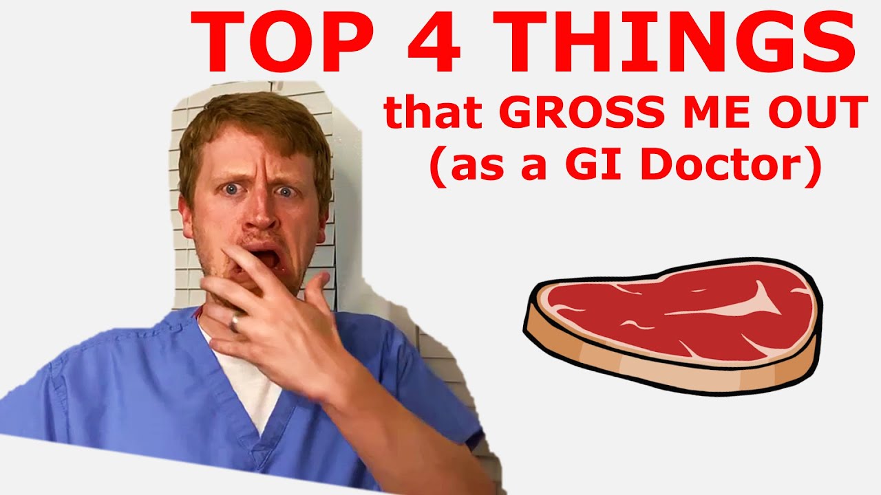 What are the TOP 4 GROSSEST Sights/Smells for a GI Doc?