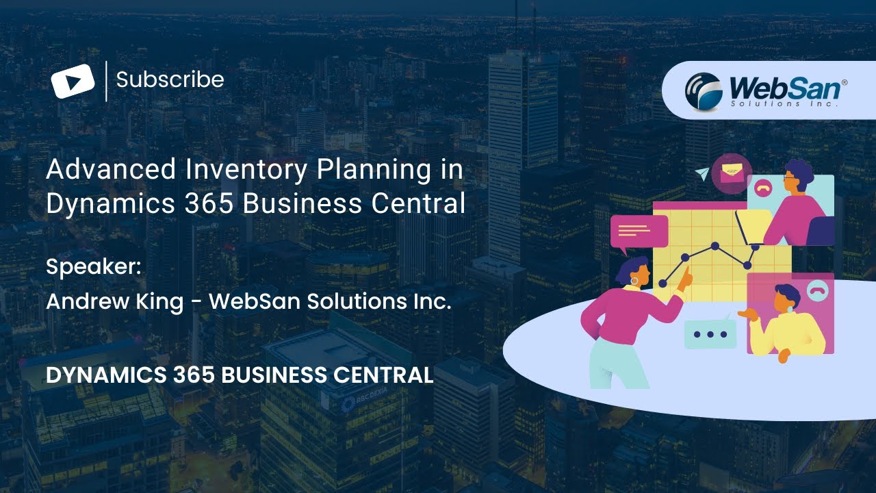Advanced Inventory Planning in Dynamics 365 Business Central