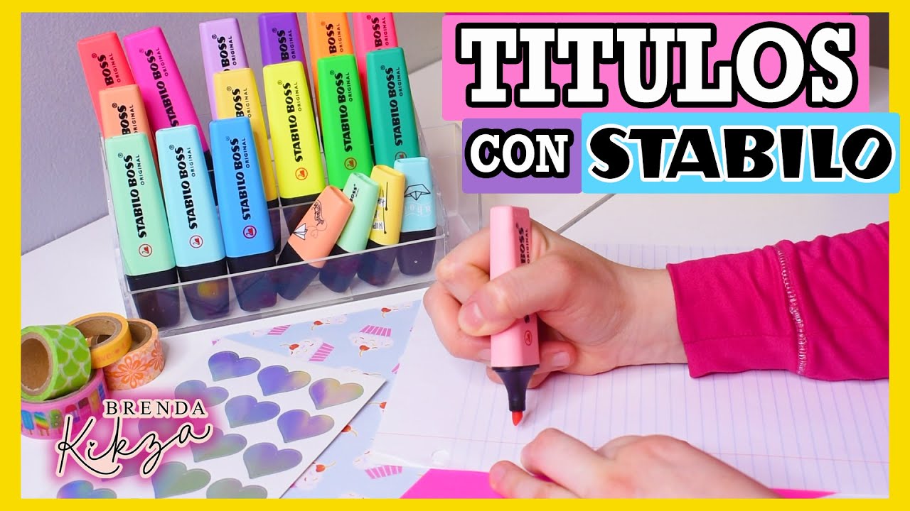 TITULOS CON STABILO BOSS | Brenda Kikza
