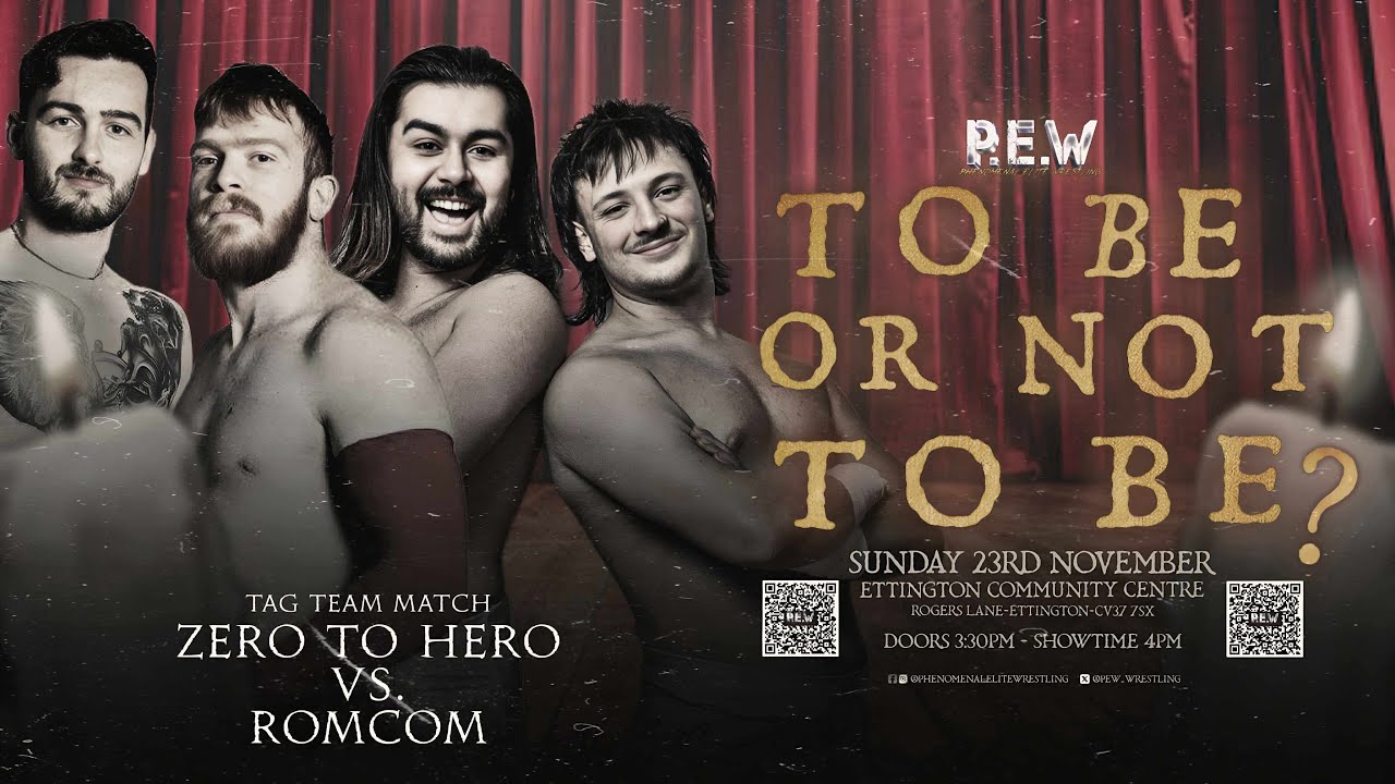 FULL MATCH: Zero To Hero Vs RomCom- P.E.W ‘To Be or Not To Be?’ 2025
