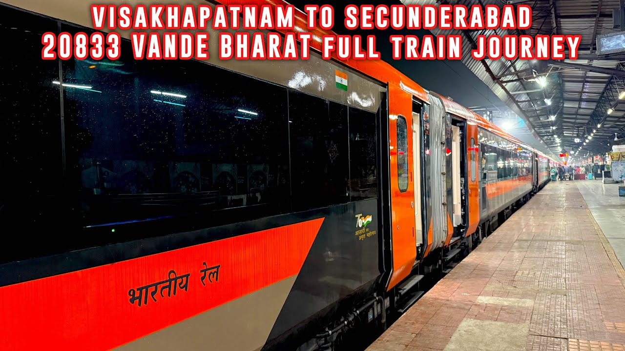 Visakhapatnam To Secunderabad 20833 Vande Bharat Full Train Journey