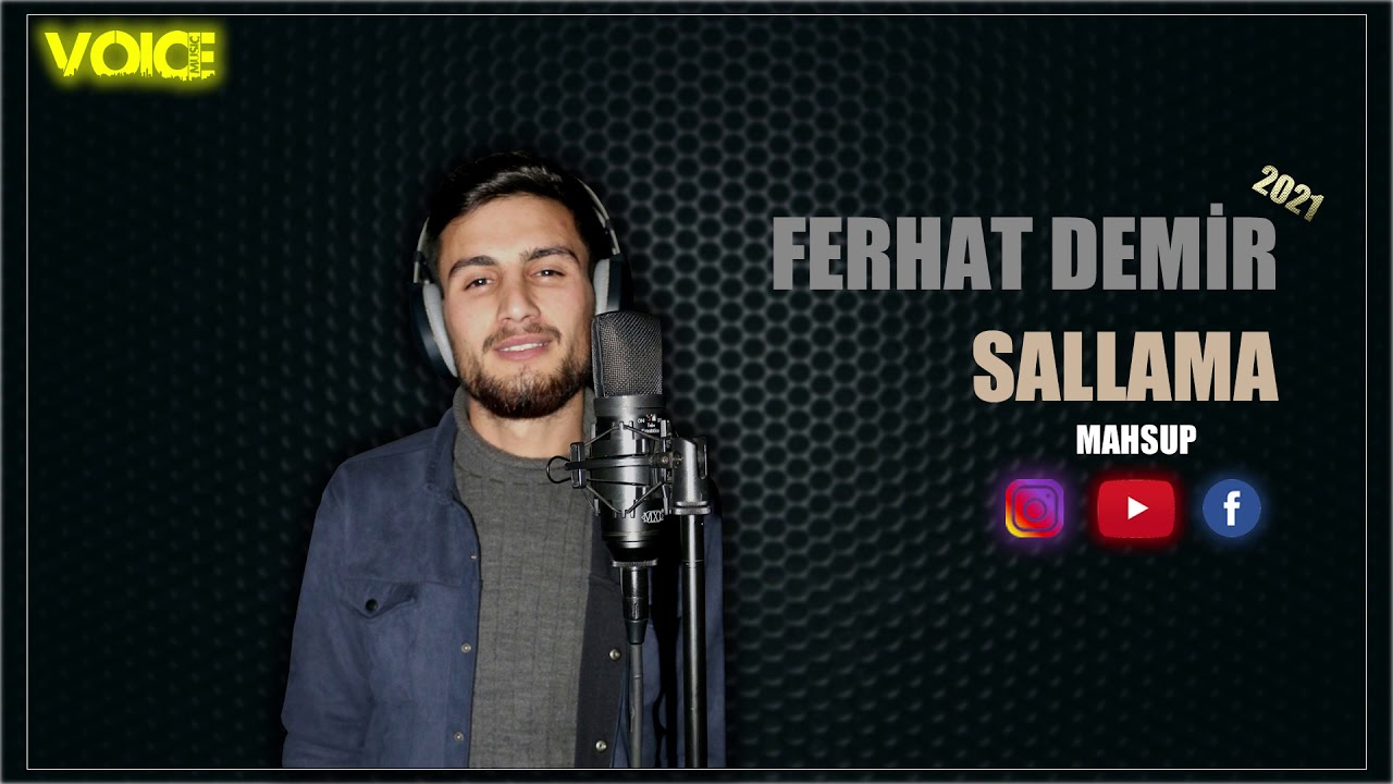 FERHAT DEMİR - SALLAMA | MAHSUP (2021)