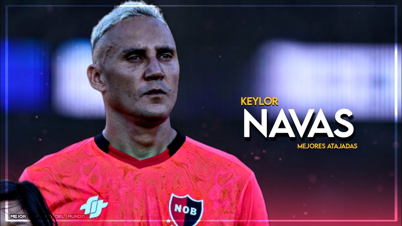 Keylor Navas Mejores Atajadas 2025 • Club Newell's