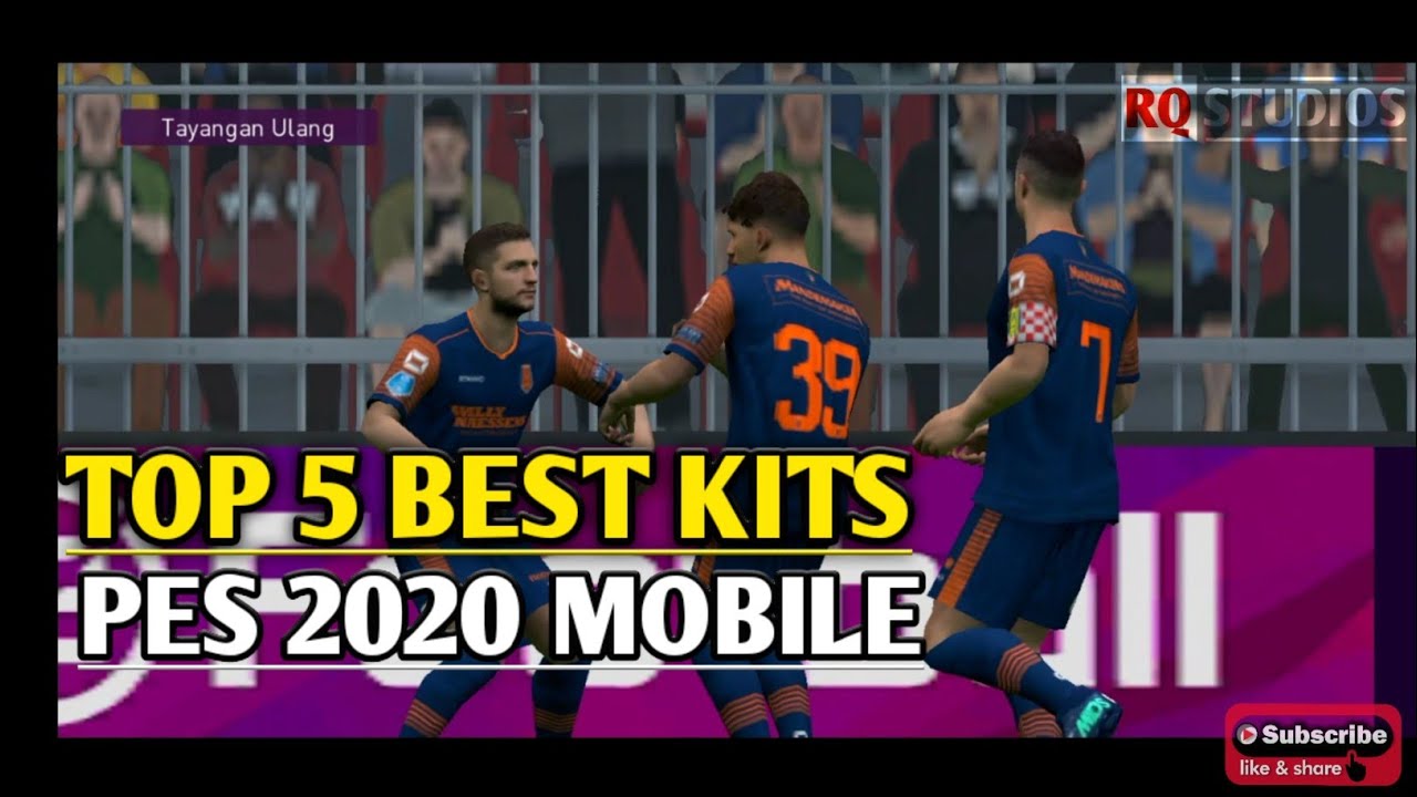 TOP 5 Best Kit in PES MOBILE 2020 | NO PATCH