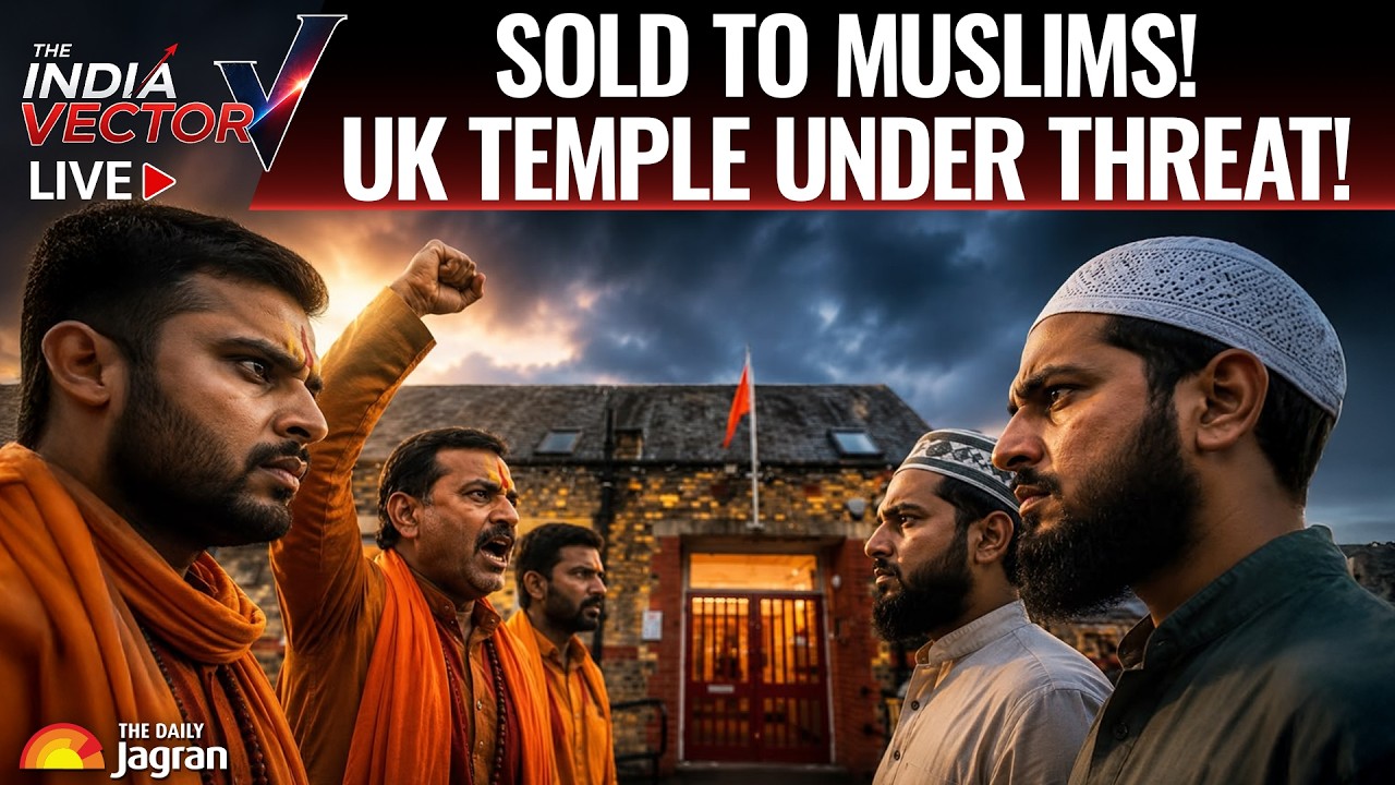 LIVE: War Over UK HINDU TEMPLE! Ram Temple SOLD To Islamic Group | The India Vector