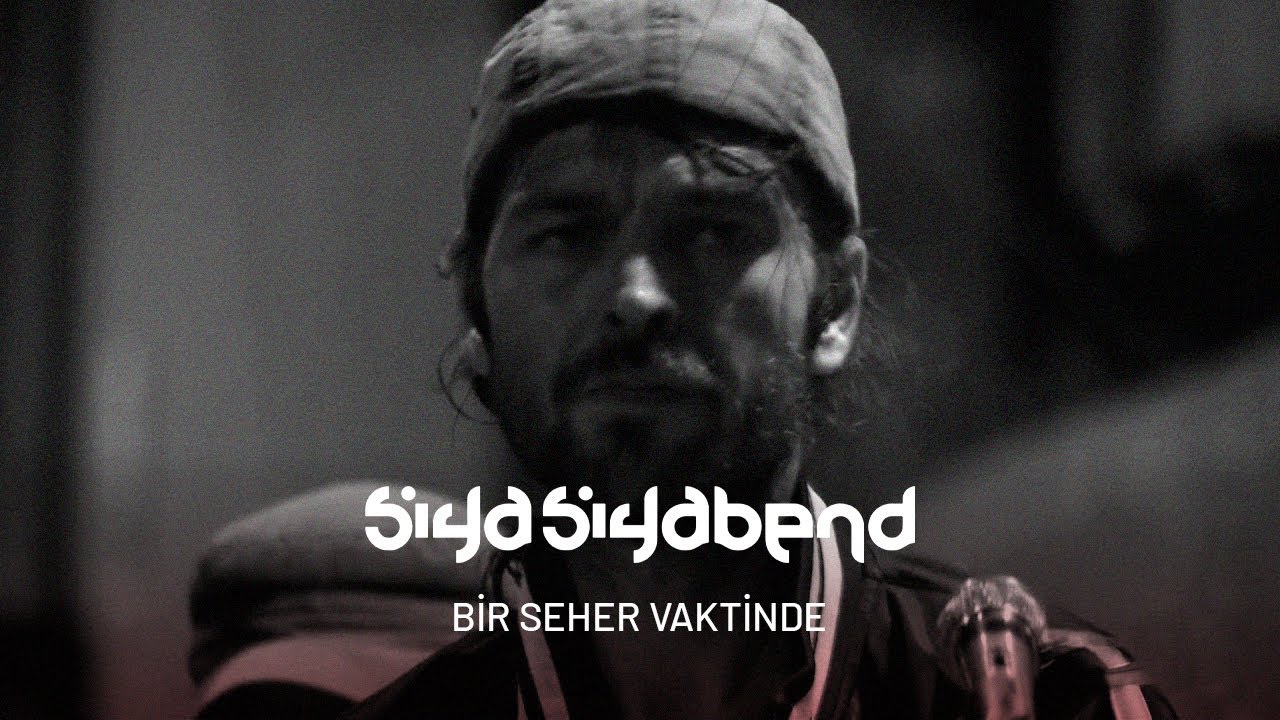 Siya Siyabend - Bir Seher Vaktinde