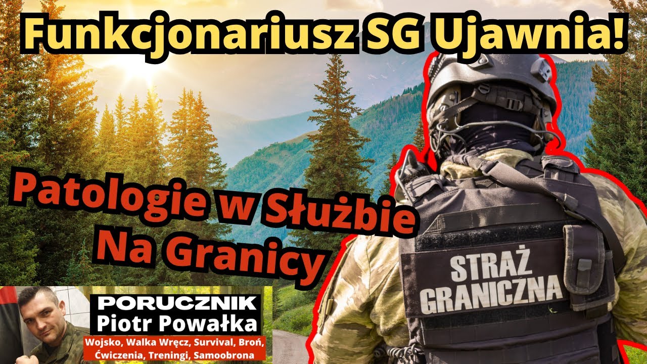 Strażnik Graniczny Ujawnia Szczeg&oacute;ły Służby Na Granicy. [Głupota, Beton i Patologia] - Cz. 1.