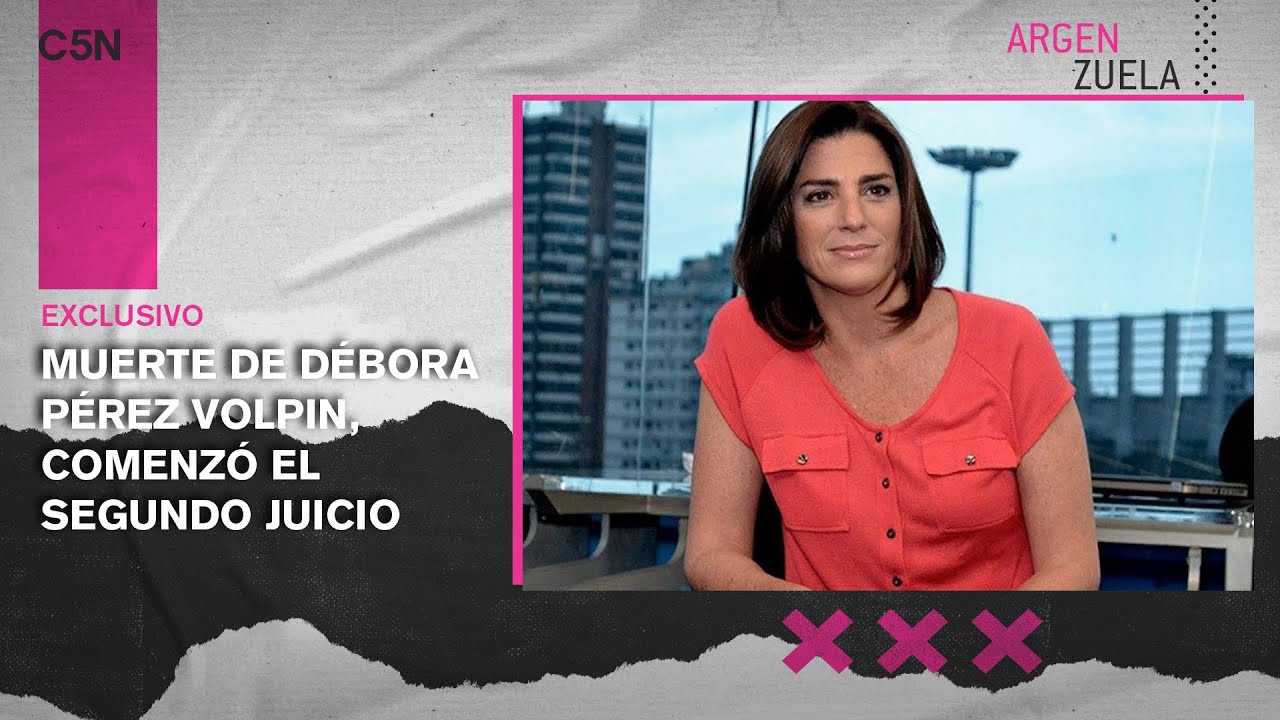 Caso PÉREZ VOLPIN: comenzó el SEGUNDO JUICIO por la MUERTE de la periodista