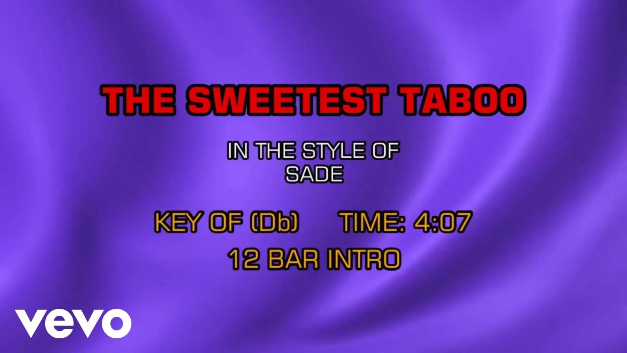 Sade - Sweetest Taboo (Karaoke)