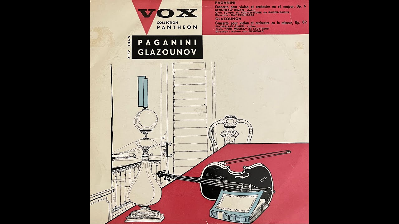 Paganini Violin Concerto #1 Opus 6 in D Major (Wilhelmj version) Bronislaw Gimpel, violin
