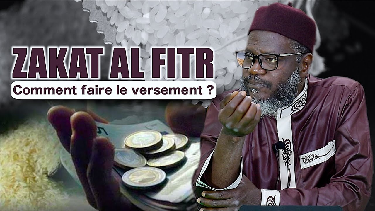 Zakat al Fitr : Comment faire le versement | Oustaz Oumar Ahmad SALL