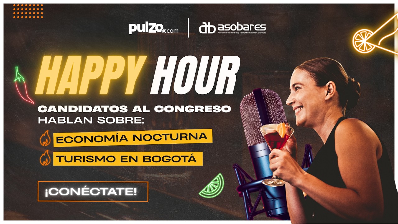 Happy Hour: candidatos al Congreso hablan sobre economía nocturna y turismo en Bogotá  | Pulzo