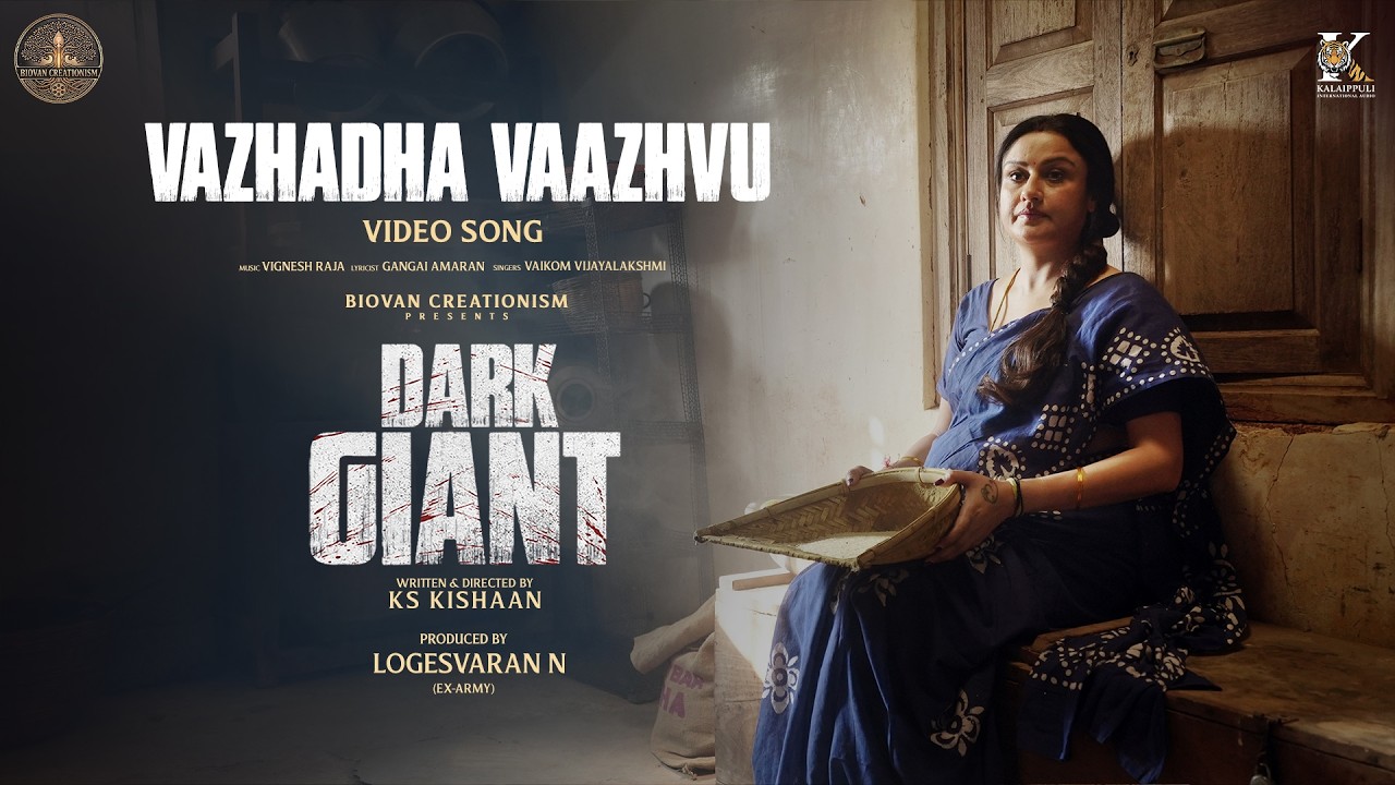Vazhadha Vazhvu Video Song | Dark Giant | KS Kishaan | Biovan Creationism | Sonia Aggarwal