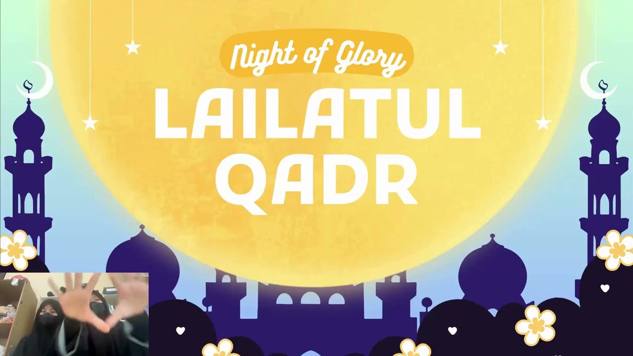 English LAILATUL QADR Story Telling - SKL #2 SM2 Zhafirah & Azmi 7A