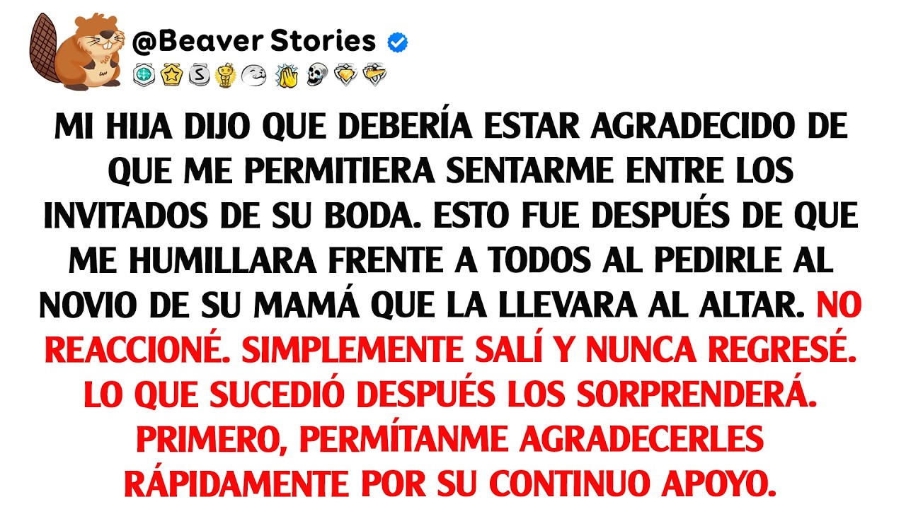 Mi hija dijo que debería estar agradecido de que me permitiera sentarme entre los invitados de ...
