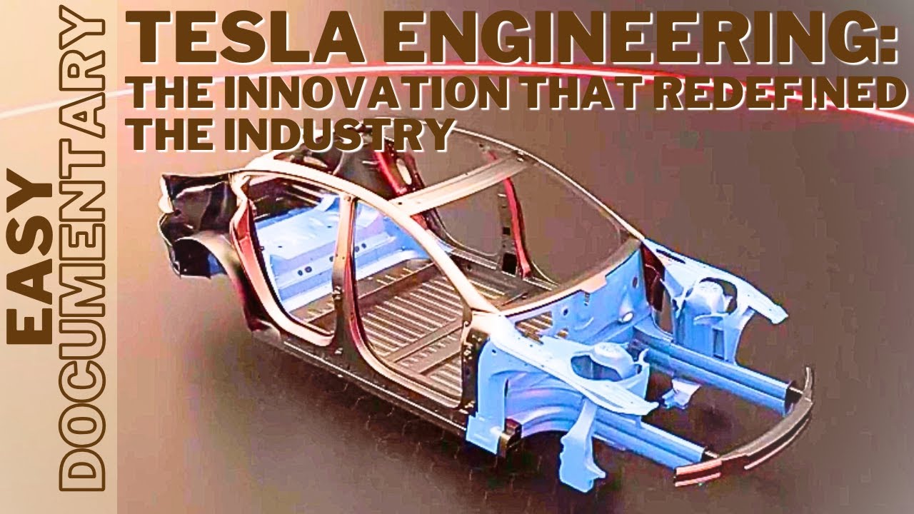 Tesla Engineering: The Innovation That Redefined the Industry - Full Documentary