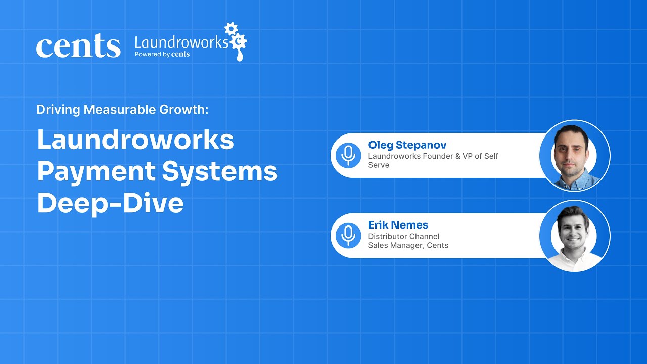 Laundroworks Payment Systems Deep-Dive (Product Demo)